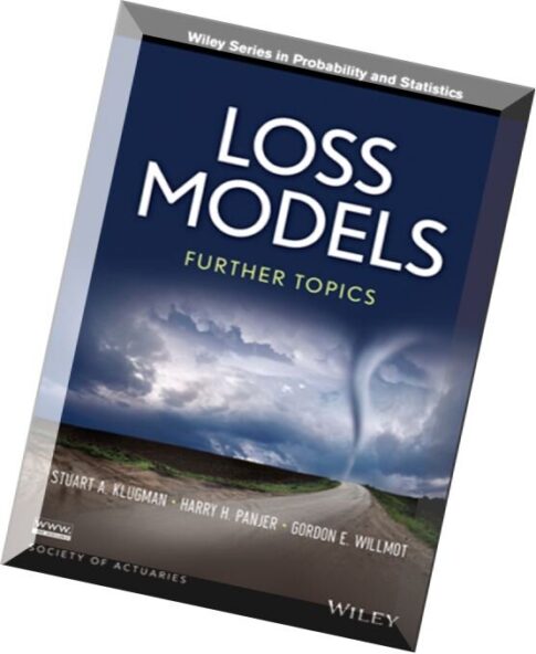 Loss Models Further Topics