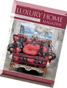 Luxury Home Magazine – April-June 2015