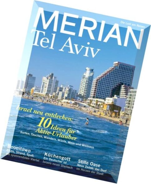 MERIAN — Reisemagazin Januar 01, 2015 — Tel Aviv