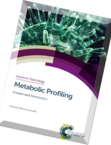 Metabolic Profiling Disease and Xenobiotics