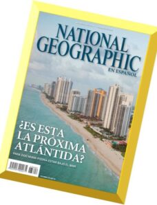 National Geographic Colombia – Marzo 2015