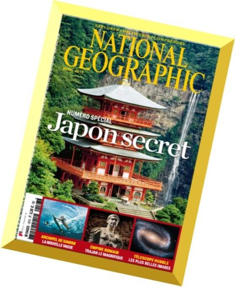 National Geographic France N 187 — Avril 2015