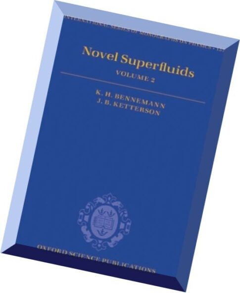Novel Superfluids Volume 2