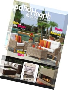 Patio & Hearth Products Report — March-April 2015