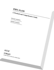 Pipe Flow A Practical and Comprehensive Guide