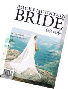 Rocky Mountain Bride Colorado – Spring 2015