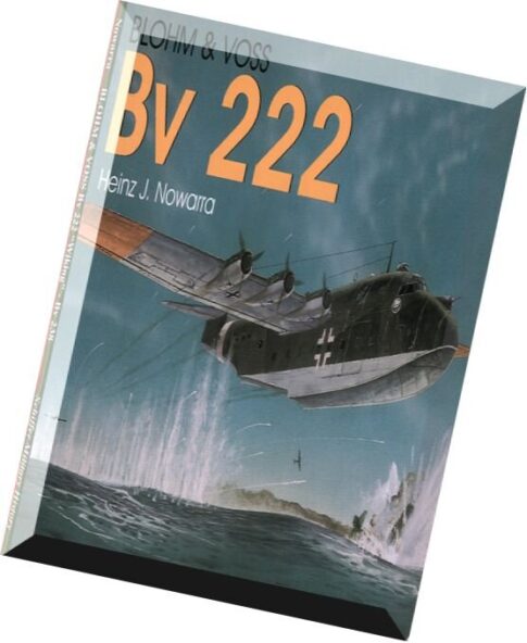 Schiffer Aviation History Blohm & Voss Bv 222