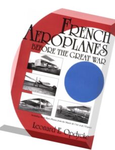 Schiffer Aviation History French Aeroplanes Before the Great War