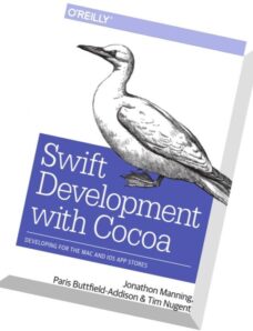 Swift Development with Cocoa- Developing for the Mac and iOS App Stores
