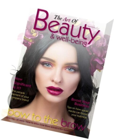 The Art Of Beauty & Well-being – Issue 8, 2015