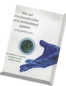 The AVR Microcontroller and Embedded Systems
