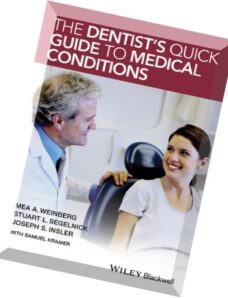 The Dentist’s Quick Guide to Medical Conditions