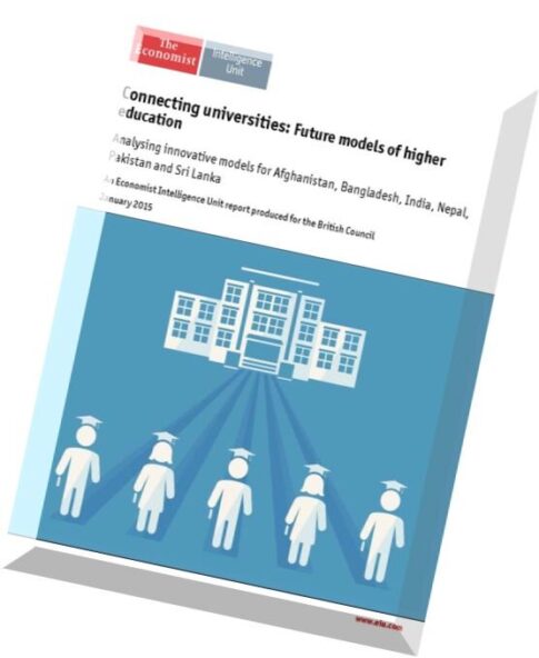 The Economist (Intelligence Unit) – Connecting Universities Future models of highter education 2015
