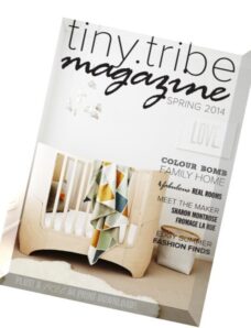 Tiny Tribe Magazine — Spring 2014
