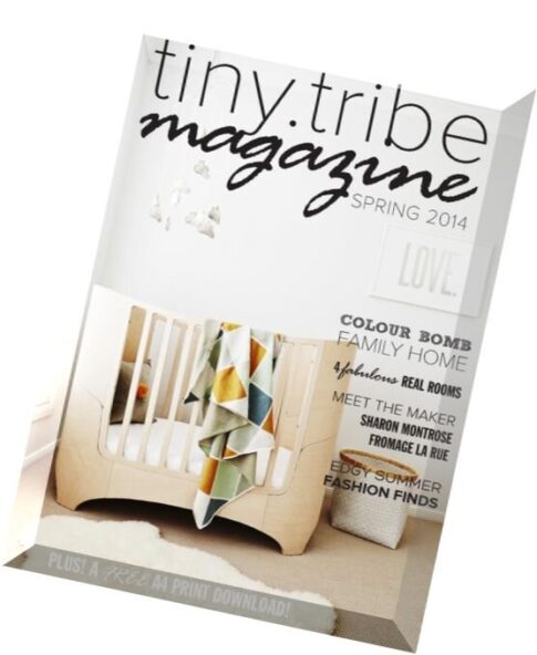 Tiny Tribe Magazine — Spring 2014
