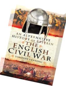 An Alternative History of Britain The English Civil War