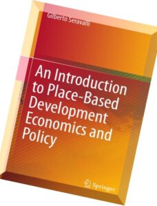 An Introduction to Place-Based Development Economics and Policy