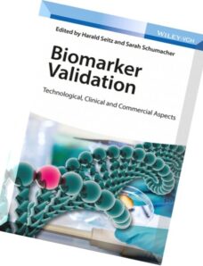 Biomarker Validation Technological, Clinical and Commercial Aspects