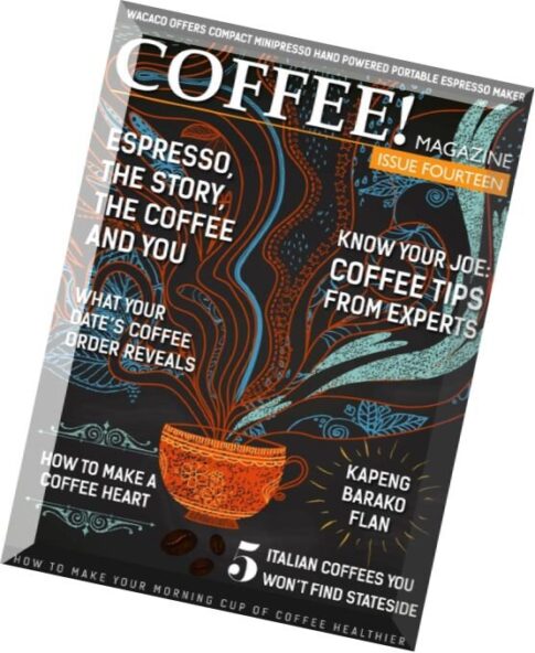 Coffee! Magazine — Issue 14, 2015