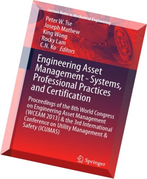 Engineering Asset Management — Systems, Professional Practices and Certification