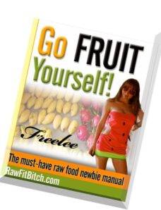 Freelee – Go Fruit Yourself