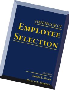 Handbook of Employee Selection by James L. Farr and Nancy T. Tippins