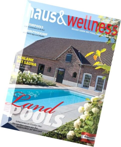 haus & wellness – Magazin Juni-Juli 03, 2013