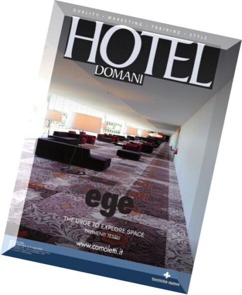 Hotel Domani – Aprile 2015