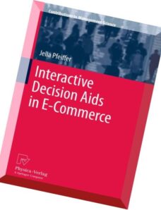 Interactive Decision Aids in E-Commerce (Contributions to Management Science) by Jella Pfeiffer