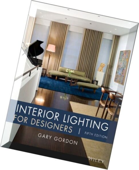 Interior Lighting for Designers (5th Edition)