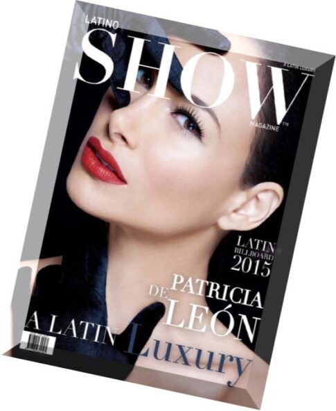 Latino Show – Issue 14, 2015