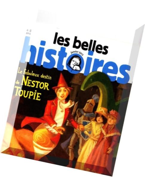 Les Belles Histoires N 481 — Janvier 2013