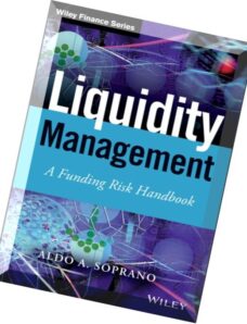 Liquidity Management A Funding Risk Handbook