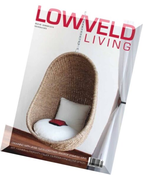Lowveld Living SA — Summer 2015