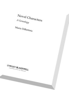 Maria DiBattista, Novel Characters A Genealogy
