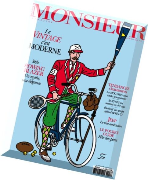Monsieur Magazine N 112 – Mai-Juin 2015