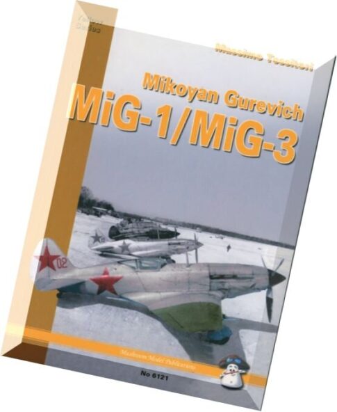 Mushroom Model Magazine Special – Yellow Series 6121 – MiG1-MiG3_Mushroom-6121