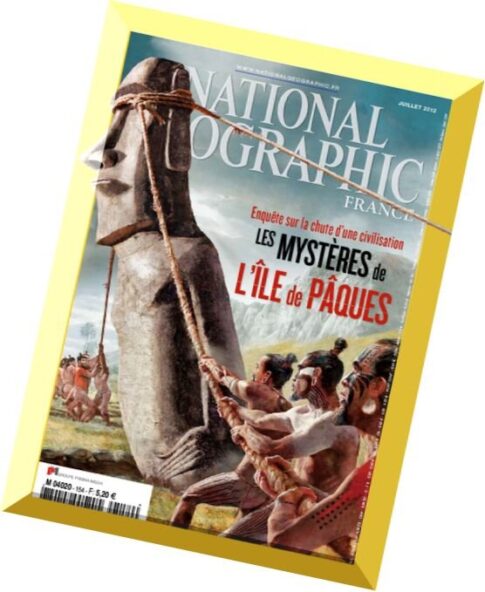 National Geographic France N 154 — Juillet 2012