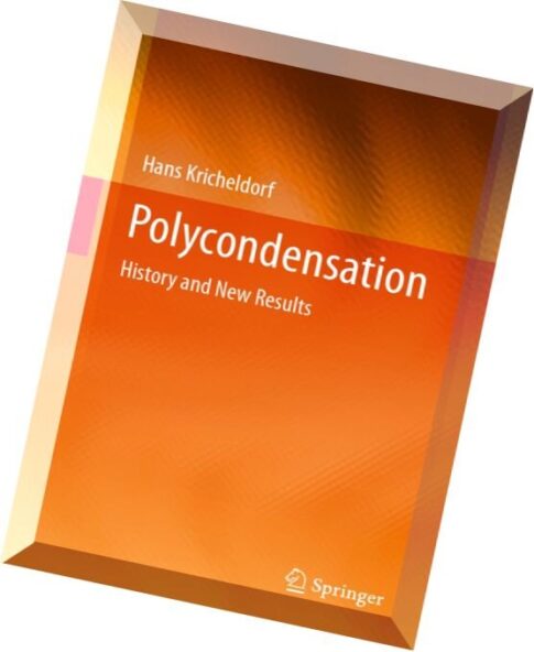 Polycondensation History and New Results