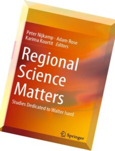 Regional Science Matters Studies Dedicated to Walter Isard