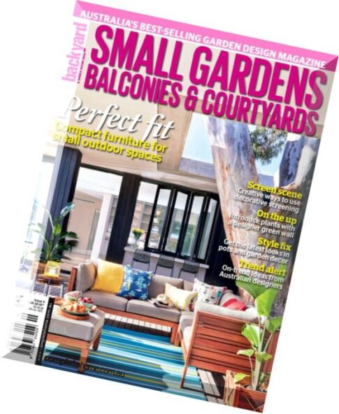 Small Gardens Balconies & Countryards Issue 6, 2015