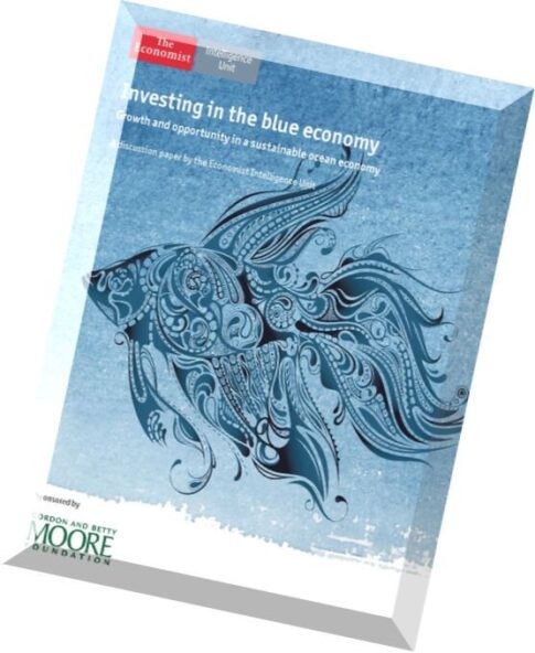 The Economist (Intelligence Unit) – Investing in the blue economy 2015