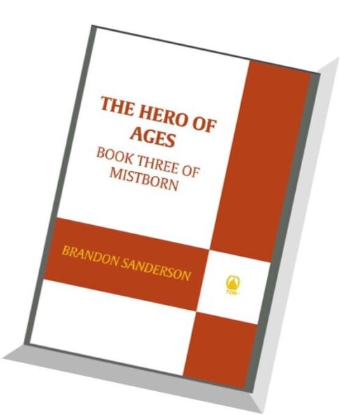 The Hero of Ages – Book Three of Mistborn