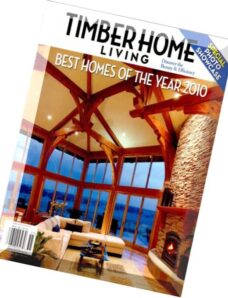 Timber Home Living – 2010- Best Homes of the Year