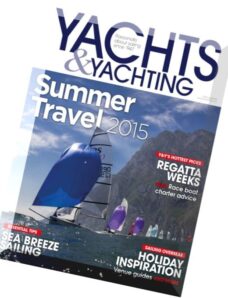 Yachts & Yachting – Summer Travel 2015