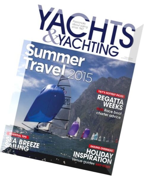 Yachts & Yachting – Summer Travel 2015
