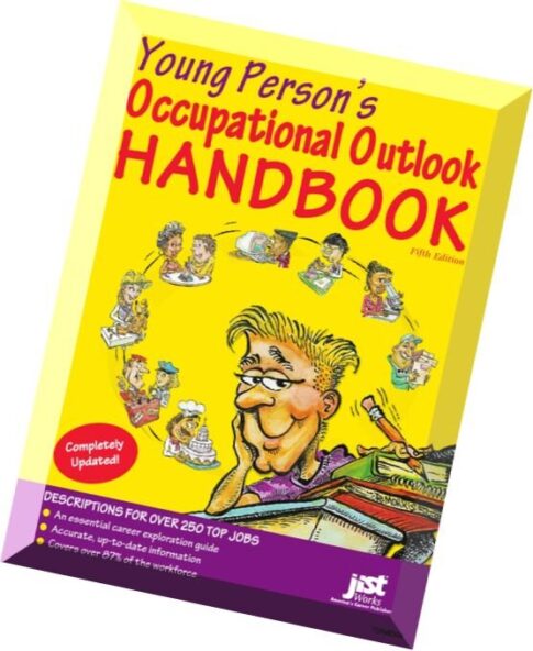 Young Person’s Occupational Outlook Handbook by Us Department of Labor and Inc. JIST Works