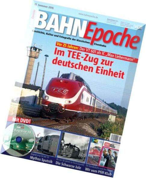 Bahn Epoche – Sommer 2015