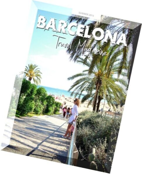 Barcelona Travel – Summer 2015