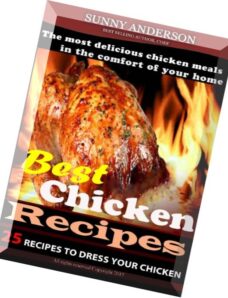 Best Chicken recipes 25 Recipes To Dress Your Chicken
